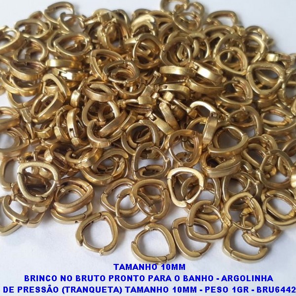 BRINCO NO BRUTO PRONTO PARA O BANHO - ARGOLINHA  DE PRESSÃO (TRANQUETA) TAMANHO 10MM - PESO 1GR - BRU6442
