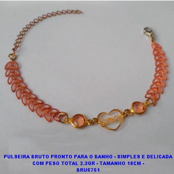 PULSEIRA BRUTO PRONTO PARA O BANHO - SIMPLES E DELICADA  COM PESO TOTAL 2.3GR - TAMANHO 18CM -  BRU6751