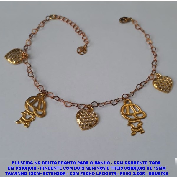 PULSEIRA NO BRUTO PRONTO PARA O BANHO - COM CORRENTE TODA  EM CORAÇÃO - PINGENTE COM DOIS MENINOS E TREIS CORAÇÃO DE 12MM TAMANHO 18CM+EXTENSOR - COM FECHO LAGOSTA - PESO 2.8GR - BRU5705