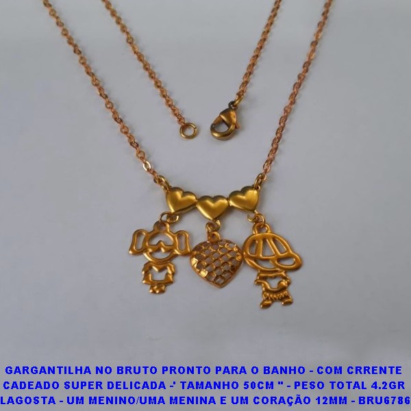 GARGANTILHA NO BRUTO PRONTO PARA O BANHO - COM CRRENTE CADEADO SUPER DELICADA -' TAMANHO 50CM " - PESO TOTAL 4.2GR  LAGOSTA - UM MENINO/UMA MENINA E UM CORAÇÃO 12MM - BRU6786
