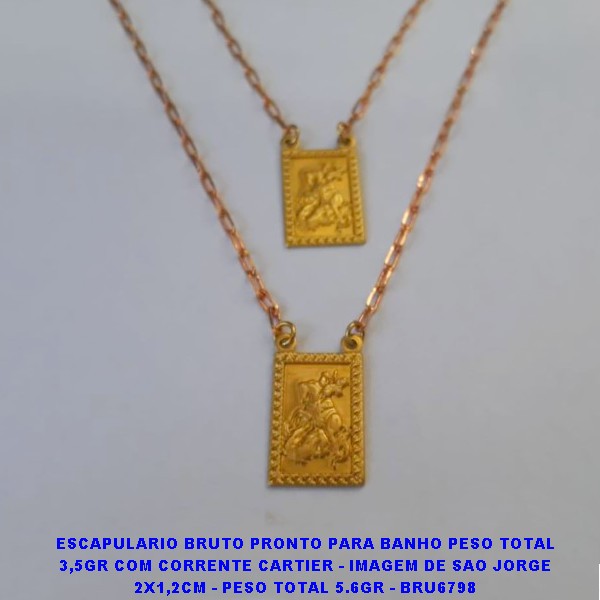 ESCAPULARIO BRUTO PRONTO PARA BANHO PESO TOTAL  3,5GR COM CORRENTE CARTIER - IMAGEM DE SAO JORGE  2X1,2CM - PESO TOTAL 5.6GR - BRU6798