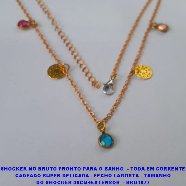 SHOCKER NO BRUTO PRONTO PARA O BANHO  - TODA EM CORRENTE CADEADO SUPER DELICADA - FECHO LAGOSTA - TAMANHO DO SHOCKER 40CM+EXTENSOR  - BRU1677