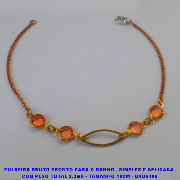 PULSEIRA BRUTO PRONTO PARA O BANHO - SIMPLES E DELICADA  COM PESO TOTAL 2.3GR - TAMANHO 18CM - BRU6406