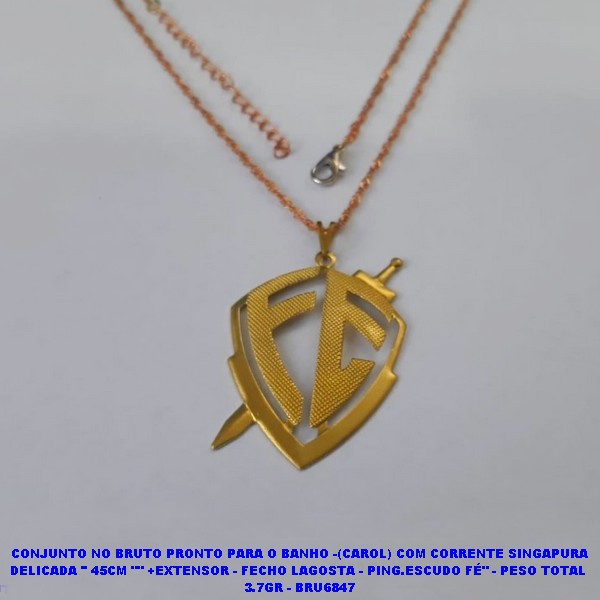 GARGANTILHA NO BRUTO PRONTO PARA O BANHO(CX113) -(CAROL) COM CORRENTE SINGAPURA DELICADA '' 45CM "" +EXTENSOR - FECHO LAGOSTA - PING.ESCUDO FÉ" - PESO TOTAL  3.7GR - BRU6847