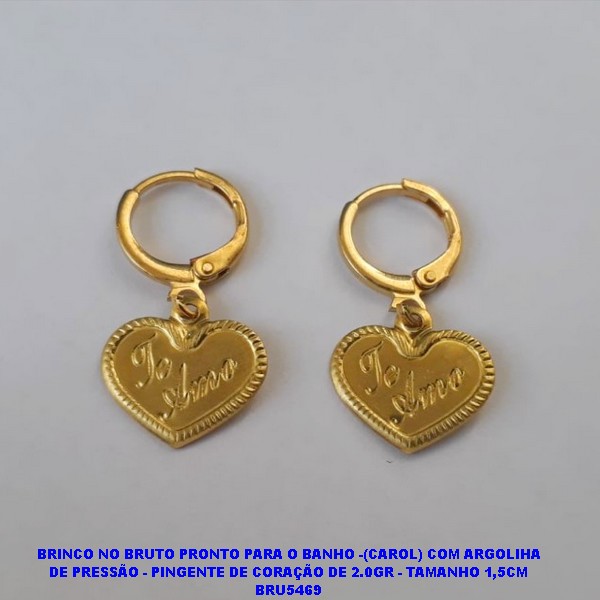 BRINCO NO BRUTO PRONTO PARA O BANHO(CX113) -(CAROL) COM ARGOLIHA DE PRESSÃO - PINGENTE DE CORAÇÃO DE 2.0GR - TAMANHO 1,5CM BRU5469