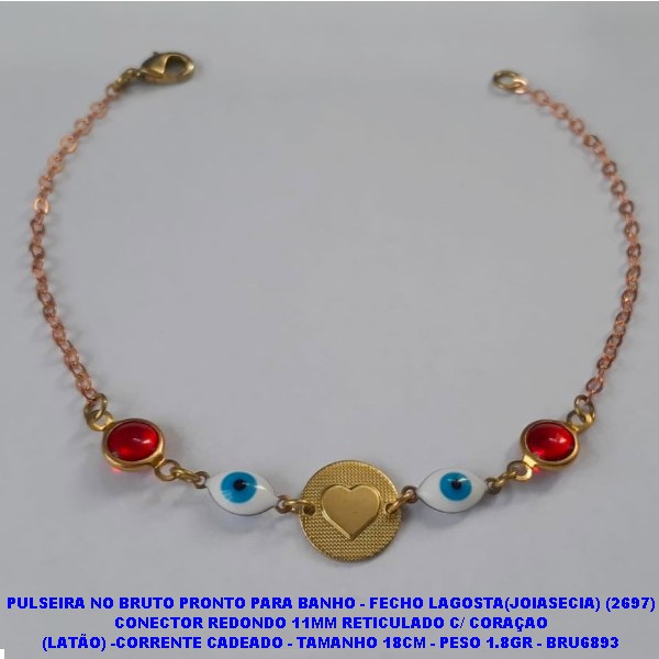 PULSEIRA NO BRUTO PRONTO PARA BANHO - FECHO LAGOSTA(JOIASECIA) (2697) CONECTOR REDONDO 11MM RETICULADO C/ CORAÇAO (LATÃO) -CORRENTE CADEADO - TAMANHO 18CM - PESO 1.8GR - BRU6893