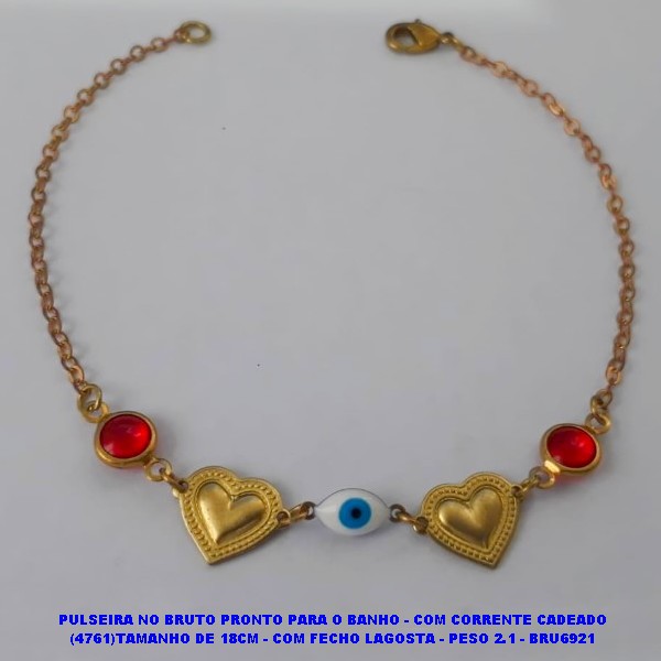 PULSEIRA NO BRUTO PRONTO PARA O BANHO - COM CORRENTE CADEADO (4761)TAMANHO DE 18CM - COM FECHO LAGOSTA - PESO 2.1 - BRU6921