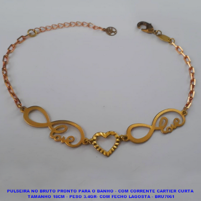 PULSEIRA NO BRUTO PRONTO PARA O BANHO - COM CORRENTE CARTIER CURTA  TAMANHO 18CM - PESO 3.4GR- COM FECHO LAGOSTA - BRU7061