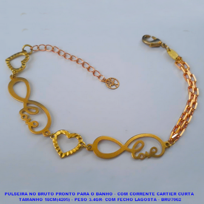 PULSEIRA NO BRUTO PRONTO PARA O BANHO - COM CORRENTE CARTIER CURTA  TAMANHO 18CM(4205) - PESO 3.4GR- COM FECHO LAGOSTA - BRU7062