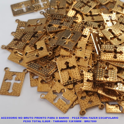 ACESSORIO NO BRUTO PRONTO PARA O BANHO  (CX81) - PEÇA PARA FAZER ESCAPULARIO PESO TOTAL 0,8GR - TAMANHO 13X10MM - BRU7099