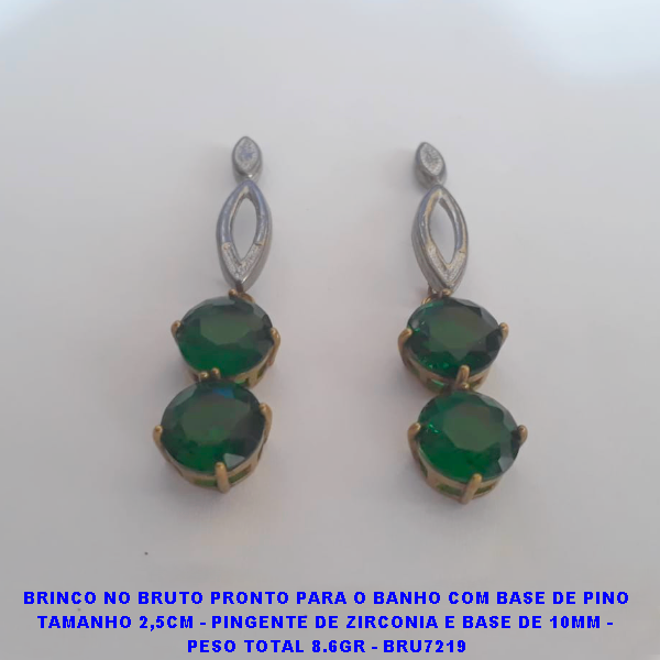 BRINCO NO BRUTO PRONTO PARA O BANHO(CX74) COM BASE DE PINO TAMANHO 2,5CM - PINGENTE DE ZIRCONIA E BASE ALTA FUSÃO DE 10MM -  PESO TOTAL 8.6GR - BRU7219