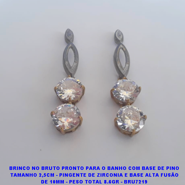 BRINCO NO BRUTO PRONTO PARA O BANHO COM BASE DE PINO TAMANHO 2,5CM - PINGENTE DE ZIRCONIA E BASE ALTA FUSÃO DE 10MM -  PESO TOTAL 8.6GR - BRU7220