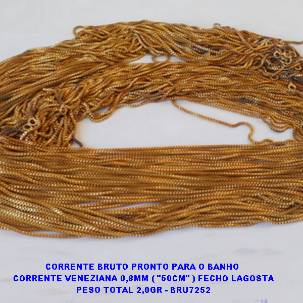 CORRENTE BRUTO PRONTO PARA O BANHO(CX48)  CORRENTE VENEZIANA 0,8MM ( ''50CM'' ) FECHO LAGOSTA PESO TOTAL 2,0GR - BRU7252