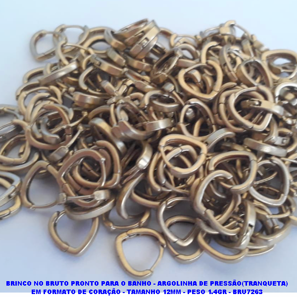BRINCO NO BRUTO PRONTO PARA O BANHO(CX59) - ARGOLINHA DE PRESSÃO(TRANQUETA) EM FORMATO DE CORAÇÃO - TAMANHO 12MM - PESO 1.4GR - BRU7263