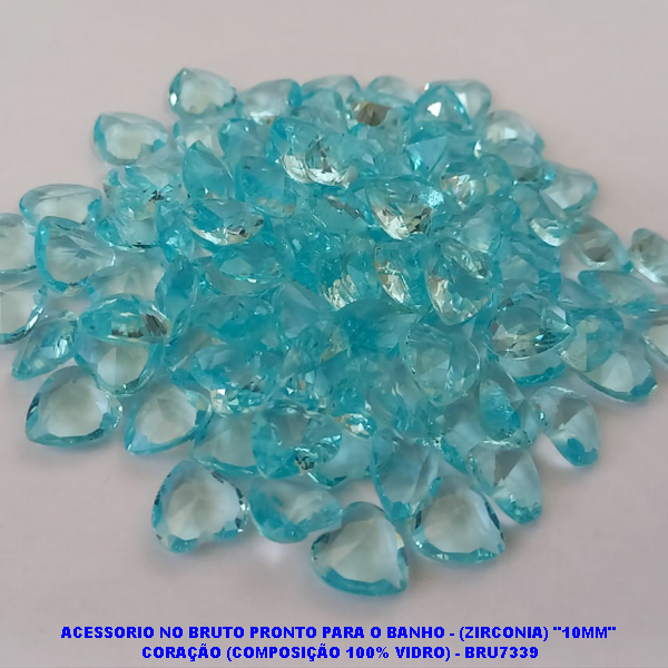 ACESSORIO NO BRUTO PRONTO PARA O BANHO - (ZIRCONIA) "10MM"  CORAÇÃO (COMPOSIÇÃO 100% VIDRO) - BRU7339