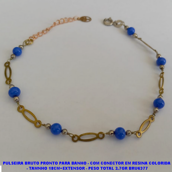 PULSEIRA BRUTO PRONTO PARA BANHO - COM CONECTOR EM RESINA COLORIDA  - TAMNHO 18CM+EXTENSOR - PESO TOTAL 2.7GR BRU6377