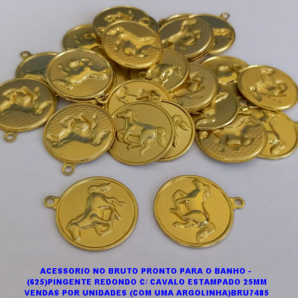 ACESSORIO NO BRUTO PRONTO PARA O BANHO (CX17)-  (625)PINGENTE REDONDO C/ CAVALO ESTAMPADO 25MM VENDAS POR UNIDADES (COM UMA ARGOLINHA)BRU7485