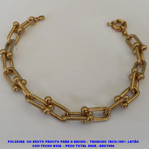 PULSEIRA  NO BRUTO PRONTO PARA O BANHO -  TAMANHO 18CM(100% LATÃO COM FECHO BOIA  - PESO TOTAL 20GR - BRU7494