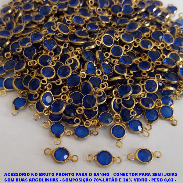 ACESSORIO NO BRUTO PRONTO PARA O BANHO - CONECTOR PARA SEMI JOIAS COM DUAS ARGOLINHAS - COMPOSIÇÃO 70%LATÃO E 30% VIDRO - PESO 0,03 -  VEDAS POR UNIDADES - BRU6400