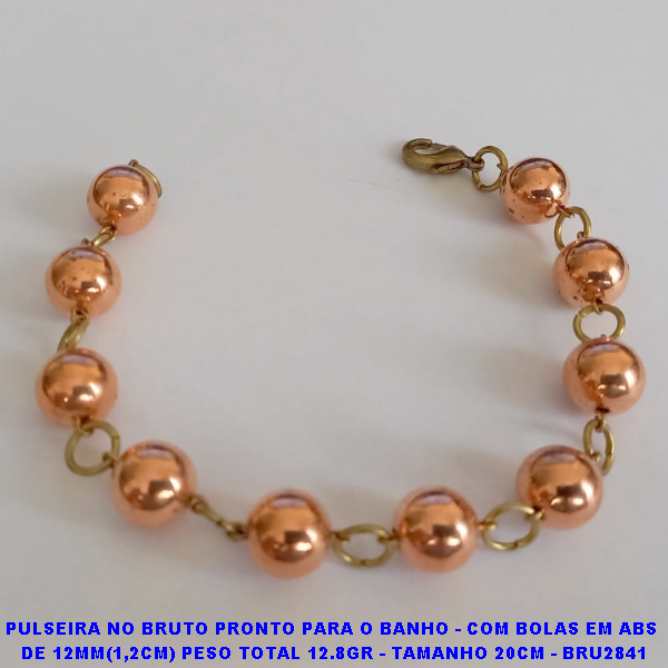 PULSEIRA NO BRUTO PRONTO PARA O BANHO - COM BOLAS EM ABS  DE 12MM(1,2CM) PESO TOTAL 12.8GR - TAMANHO 20CM - BRU2841