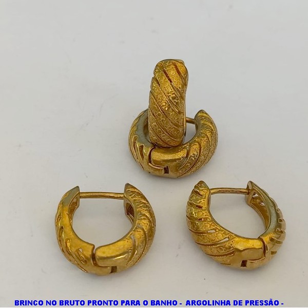 BRINCO NO BRUTO PRONTO PARA O BANHO - ARGOLA DE PRESSÃO - TAMANHO 16MM - PESO TOTAL 4.5GR - BRU4595