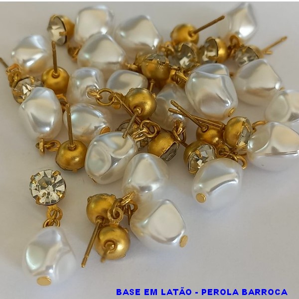 BRINCO NO BRUTO PRONTO PARA O BANHO - BASE STRASS  PÉROLA BARROCA TAMANHO - 22MM - PESO 1,5GR - BRU100258A