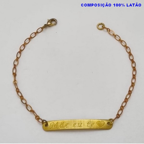 PULSEIRA NO BRUTO PRONTO PARA O BANHO(3.1723) PLACA MÃE EU TE AMO TAMANHO 18CM - PESO 1,6GR  E FECHO LAGOSTA - BRU100321A