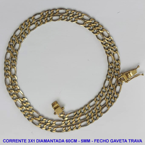 CORRENTE MASCULINA NO BRUTO PRONTO PARA O BANHO - CORRENTE 3X1 ELLO BATIDO DIAMANTADA (M31128) - COMPRIMENTO: 60CM - LARGURA 5MM - ESPESSURA: 1,2MM - FECHO GAVETA TRAVA DUPLA - PESO 18,4GR - COMPOSIÇÃO: 100% LATÃO - BRU9307