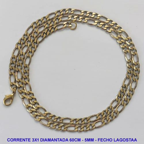 CORRENTE MASCULINA NO BRUTO PRONTO PARA O BANHO - CORRENTE 3X1 ELLO BATIDO DIAMANTADA (M31128) - COMPRIMENTO: 60CM - LARGURA 5MM - ESPESSURA: 1,2MM - FECHO LAGOSTA - PESO 16,6GR - COMPOSIÇÃO: 100% LATÃO - BRU9311