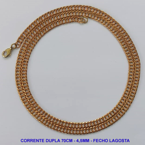 CORRENTE MASCULINA NO BRUTO PRONTO PARA O BANHO - CORRENTE DUPLA (XCD40D) - COMPRIMENTO: 70CM - LARGURA 4,5MM - FECHO LAGOSTA - PESO 11,9GR - COMPOSIÇÃO: 100% LATÃO - BRU9366