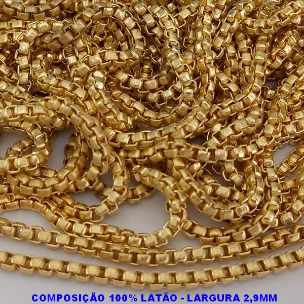 CORRENTE NO BRUTO PRONTO PARA O BANHO - CORRENTE -(C3.0) - LARGURA 2,9MM - PESO POR METRO 28.8GR - COMPOSIÇÃO: 100% LATÃO (VENDIDA POR METRO) - BRU9511