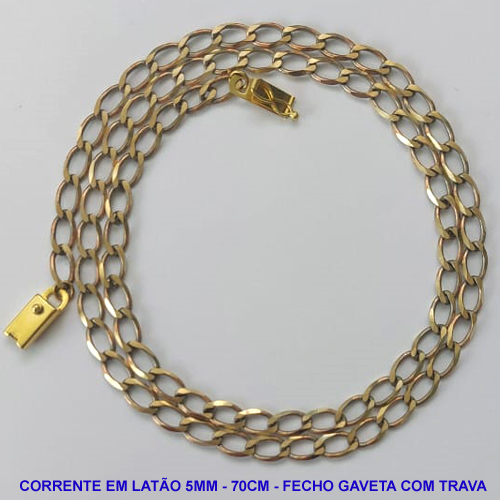 CORRENTE NO BRUTO PRONTO PARA O BANHO - CORRENTE EM LATÃO (M01128) - COMPRIMENTO: 70CM - LARGURA 5MM - FECHO GAVETA COM TRAVA - PESO 17,3GR - COMPOSIÇÃO: 100% LATÃO - BRU9770
