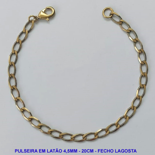 PULSEIRA NO BRUTO PRONTO PARA O BANHO - PULSEIRA EM LATÃO (118) - COMPRIMENTO: 20CM - LARGURA 4,5MM - FECHO LAGOSTA - PESO 3,4GR - COMPOSIÇÃO: 100% LATÃO - BRU9796