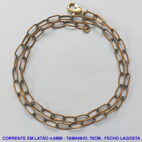 CORRENTE NO BRUTO PRONTO PARA O BANHO - CORRENTE EM LATÃO (MM11SL) - TAMANHO 70CM - LARGURA 4,6MM - FECHO LAGOSTA - PESO 13GR - COMPOSIÇÃO: 100% LATÃO - BRU10007