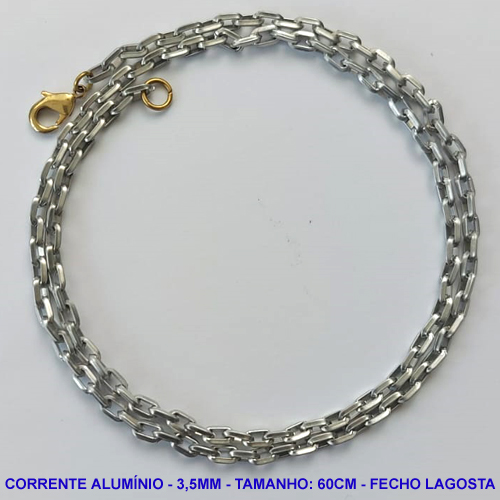 CORRENTE NO BRUTO PRONTO PARA O BANHO - CORRENTE EM ALUMÍNIO (A12) - COMPRIMENTO: 60CM - LARGURA 3,5MM - FECHO LAGOSTA - PESO 5,1GR - COMPOSIÇÃO: ALUMÍNIO - BRU10200