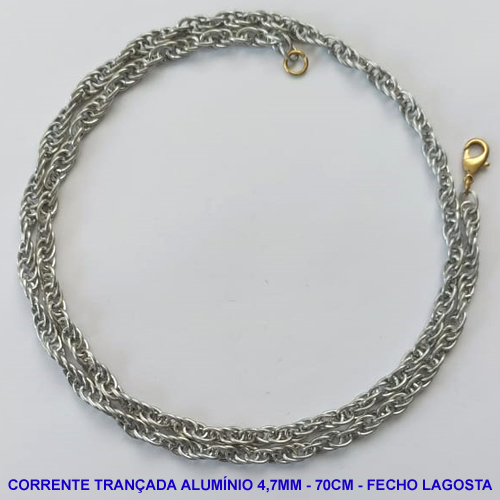 CORRENTE EM ALUMÍNIO NO BRUTO PRONTO PARA O BANHO - CORRENTE EM ALÚMINIO TRANÇADO (A22) - TAMANHO 70CM - LARGURA 4,7MM - FECHO LAGOSTA - PESO 8,7GR - COMPOSIÇÃO: ALUMÍNIO - BRU10368