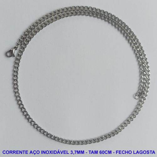 CORRENTE EM AÇO INOXIDÁVEL - TAMANHO 60CM - LARGURA 3,7MM (AÇO4) - FECHO LAGOSTA - COMPOSIÇÃO: AÇO INOXIDÁVEL -  AÇO987