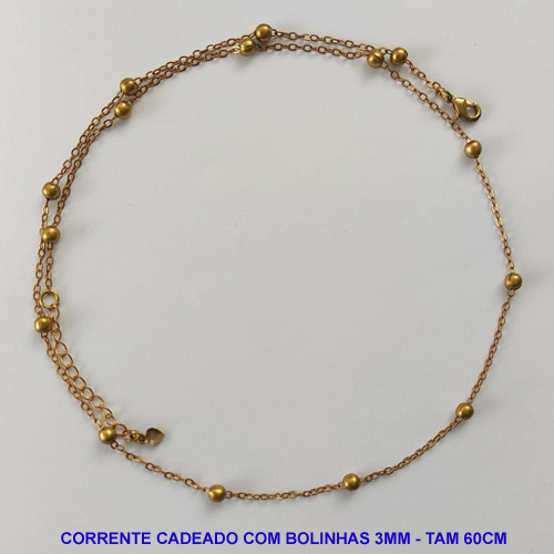 CORRENTE NO BRUTO PRONTO PARA O BANHO - CORRENTE CADEADO COM BOLINHAS 3MM - TAMANHO 60CM + EXTENSOR - PESO 3GR - BRU12884