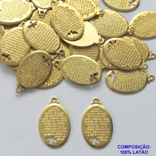 ACESSÓRIO NO BRUTO PRONTO PARA O BANHO(CX42) - (3268) PINGENTE OVAL ESPÍRITO SANTO COM ORAÇÃO 20MM - PESO TOTAL 1GR - COMPOSIÇÃO: 100% LATÃO - BRU0002512