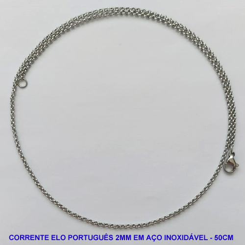 CORRENTE EM AÇO INOXIDÁVEL - (BCOL032) CORRENTE ELO PORTUGUÊS - TAMANHO 50CM - LARGURA 2MM - FECHO LAGOSTA - COMPOSIÇÃO: AÇO INOXIDÁVEL - AÇO1327
