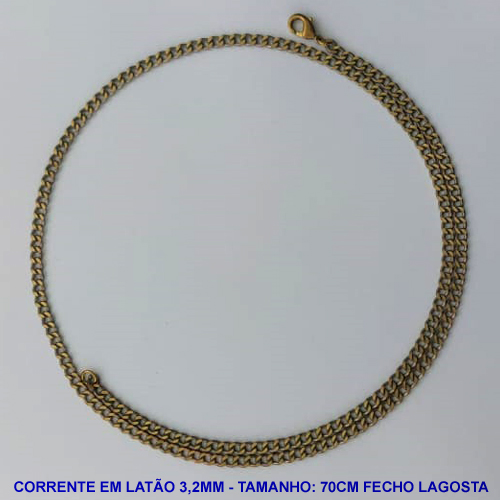 CORRENTE NO BRUTO PRONTO PARA O BANHO - CORRENTE EM LATÃO (M1084)- TAMANHO 70CM - LARGURA 3,2MM - FECHO LAGOSTA - PESO 10,1GR - COMPOSIÇÃO: 100% LATÃO - BRU13843