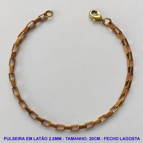 PULSEIRA NO BRUTO PRONTO PARA O BANHO - PULSEIRA 20CM -  LARGURA 2,5MM COM FECHO LAGOSTA - PESO 7,6GR - BRU14221