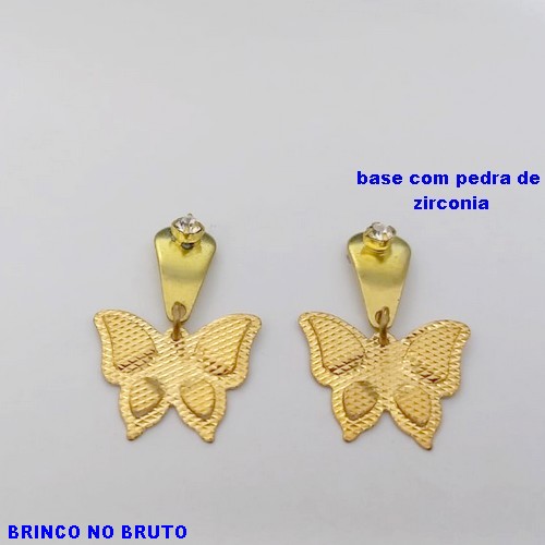 BRINCO NO BRUTO PRONTO PARA O BANHO (CX170)BRINCO COM PINGENTE DE BPRBOLETA) (PESO TOTAL 3.1GR) BRU25108