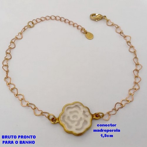 PULSEIRA NO BRUTO PRONTO PARA O BANHO(CX178) - PULSEIRA SIMPLES E DELICADA COM UMA FLOR EM MADREPEROLA- TAMANHO: 18CM+EXTENSOR - PESO TOTAL 2.4GR - BRU25468