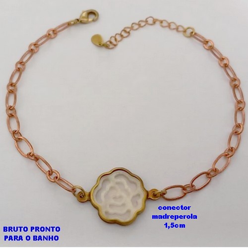 PULSEIRA NO BRUTO PRONTO PARA O BANHO(CX178) - PULSEIRA SIMPLES E DELICADA COM UMA FLOR EM MADREPEROLA- TAMANHO: 18CM+EXTENSOR - PESO TOTAL 2.4GR - BRU25469
