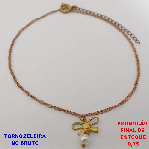 TORNOZELEIRA NO BRUTO PRONTO PARA O BANHO(CX178) SIMPLES E DELICADA DE 23CM+EXTENSOR - PESO TOTAL 1.2GR - BRU25547
