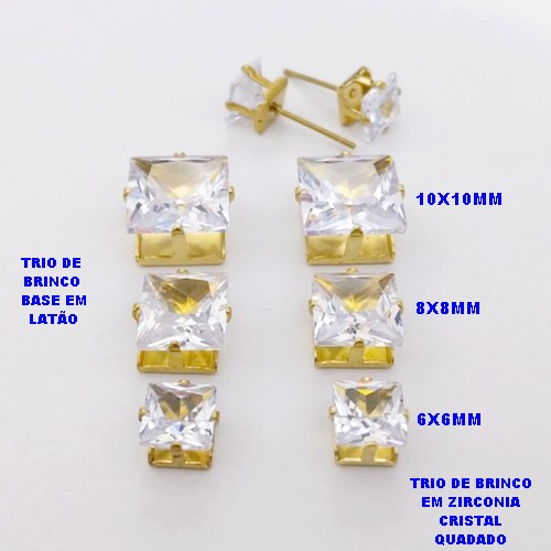 TRIO DE BRINCO NO BRUTO PRONTO PARA O BANHO(POTE) TRIO DE BRINCO BASE EM LATÃO E ZIRCONIA QUADRADA " 6X6MM/ 8X8MM / 10X10MM" / PESO 5.8GR - BRU28210