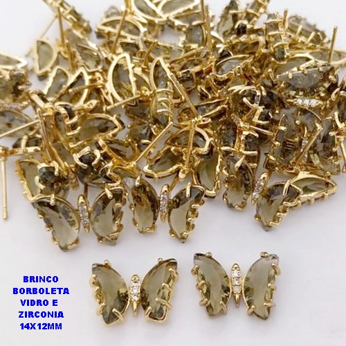 BRINCO NO BRUTO PRONTO PARA O BANHO(CX ) BRINCO DE PINO BORBOLETA EM VIDRO E ZIRCONIA / TAMANHO 14X12MM -( PESO 2.6GR - BRU28498