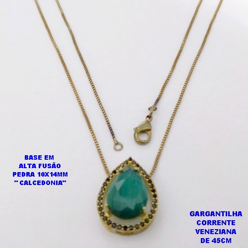 GARGANTILHA NO BRUTO PRONTO PARA O BANHO(POTE )COM CORRENTE VENEZIANA DE 45CM / BRINCO E PINGENTE COM PEDRA DE " CALCEDONIA " COM BASE EM ALTA FUSÃO " 10X14MM " / PESO 4.3GR - BRU29017
