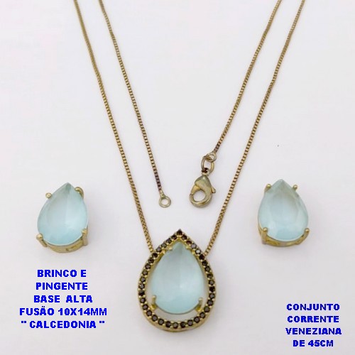 CONJUNTO NO BRUTO PRONTO PARA O BANHO(POTE) CONJUNTO COM CORRENTE VENEZIANA DE 45CM / BRINCO E PINGENTE COM BASE EM ALTA FUSÃO( " PEDRA DE CALCEDONIA ")" 10X14MM" / PESO 7.2GR - BRU29112
